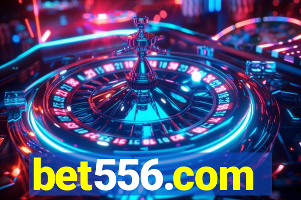 bet556.com