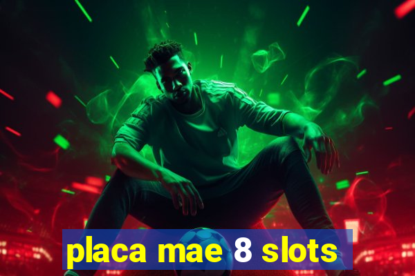 placa mae 8 slots