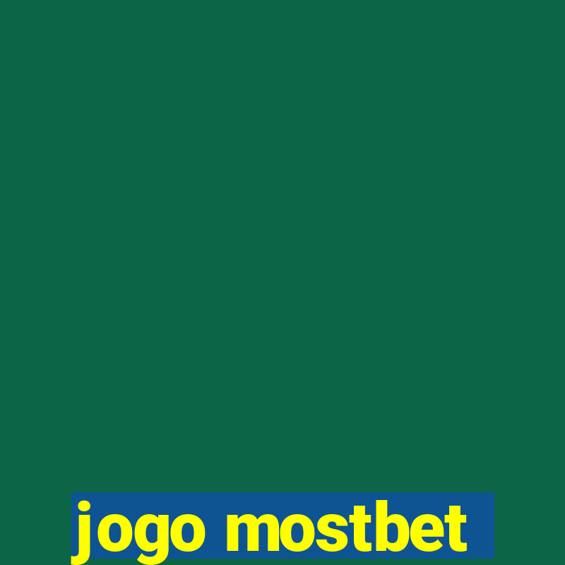 jogo mostbet