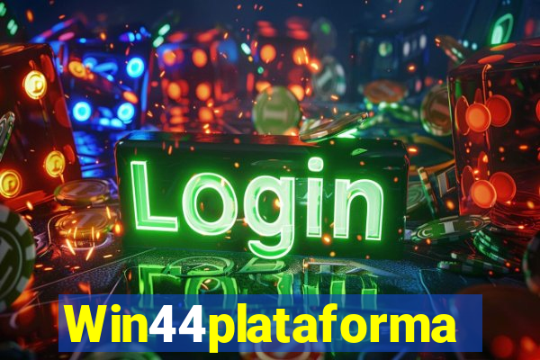 Win44plataforma