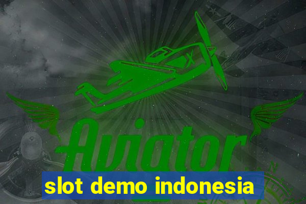 slot demo indonesia