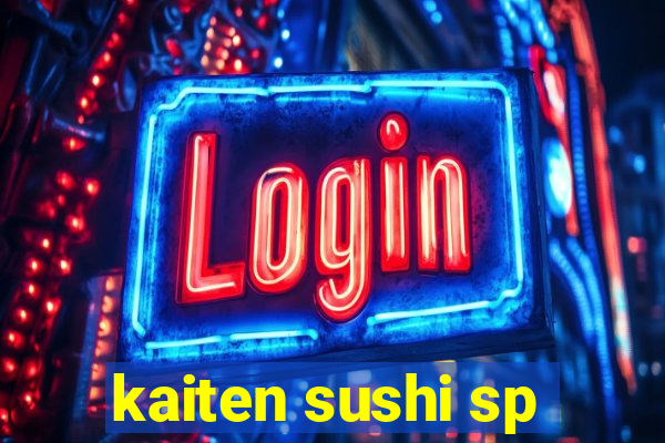 kaiten sushi sp