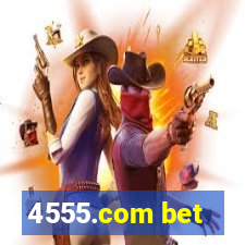 4555.com bet