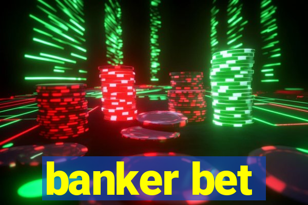 banker bet