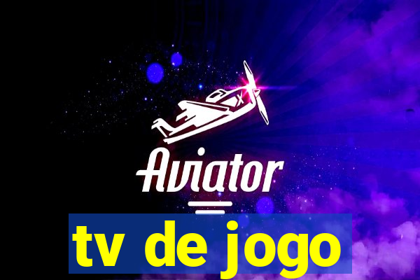 tv de jogo