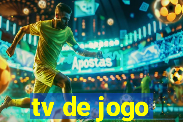 tv de jogo