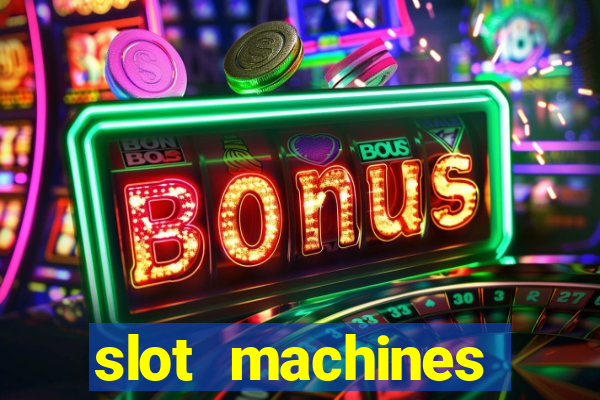 slot machines online casino