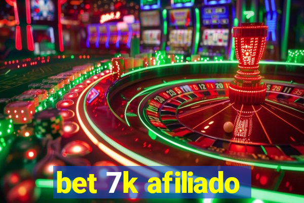 bet 7k afiliado