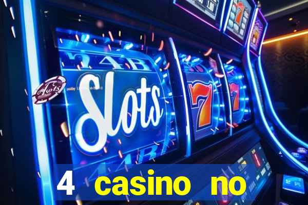 4 casino no deposit bonus