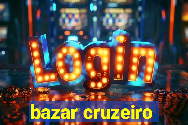 bazar cruzeiro