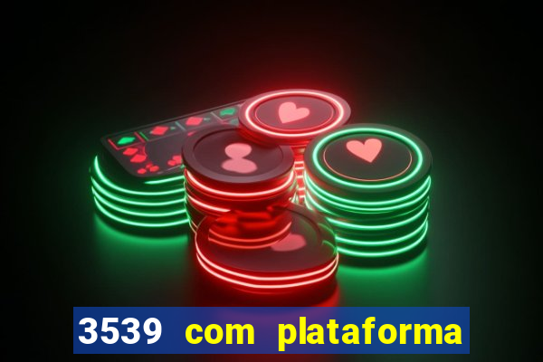 3539 com plataforma de jogos