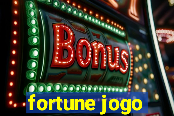 fortune jogo