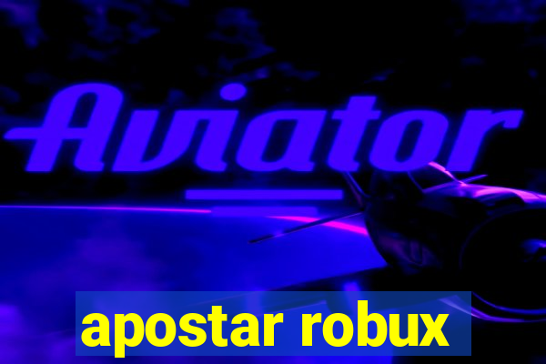 apostar robux