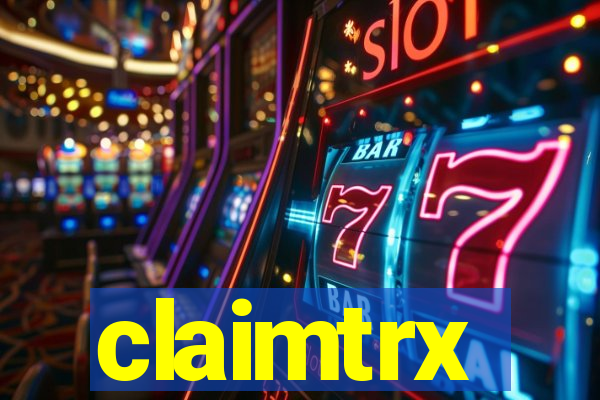 claimtrx