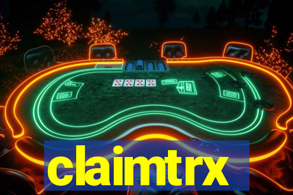 claimtrx