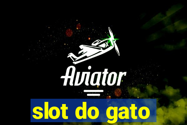 slot do gato