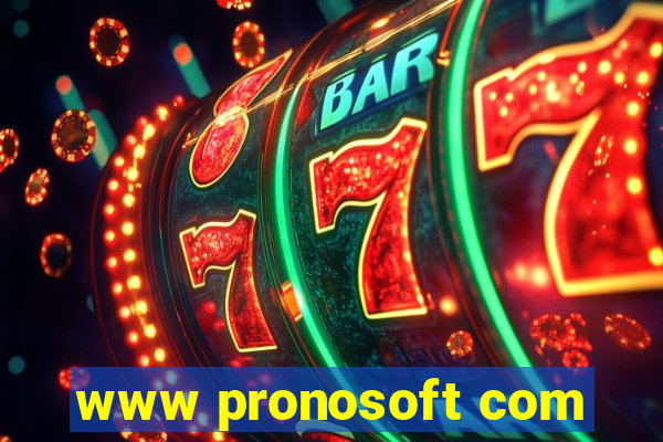 www pronosoft com