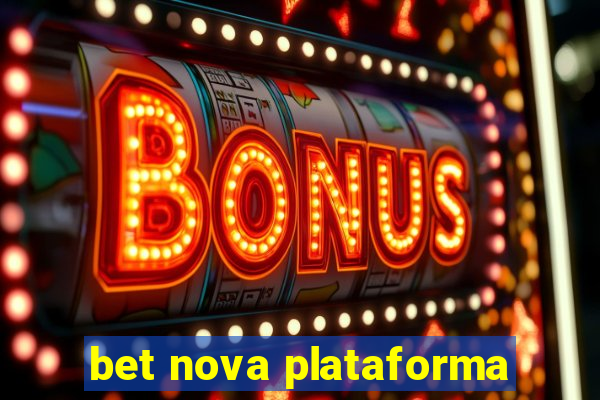 bet nova plataforma