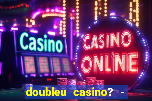 doubleu casino? - vegas slots