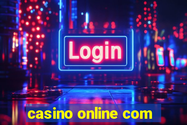 casino online com