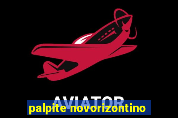 palpite novorizontino