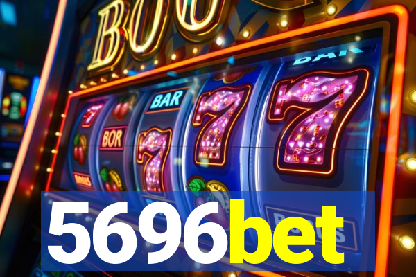 5696bet