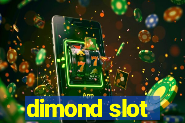 dimond slot