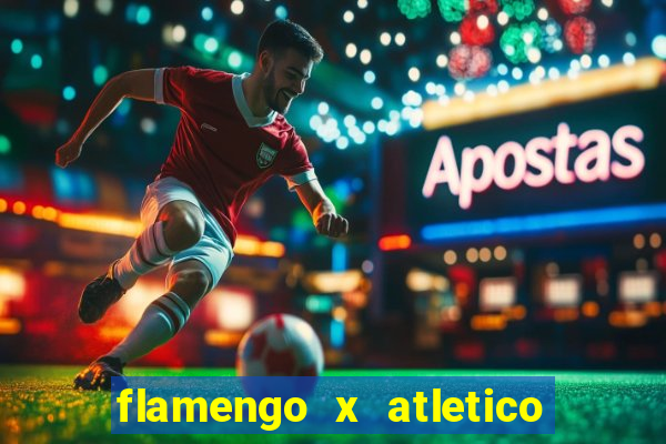 flamengo x atletico go transmiss?o