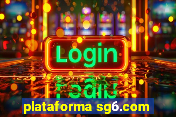 plataforma sg6.com