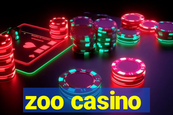 zoo casino