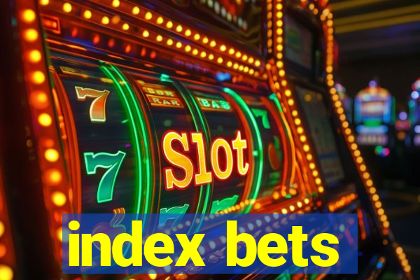 index bets