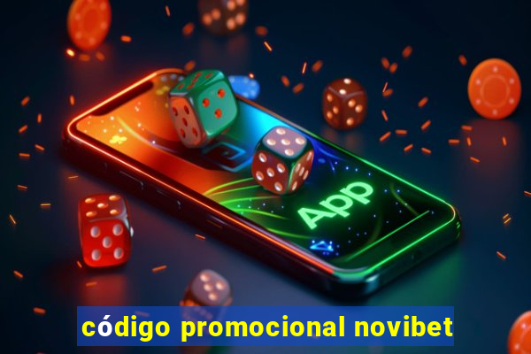 código promocional novibet