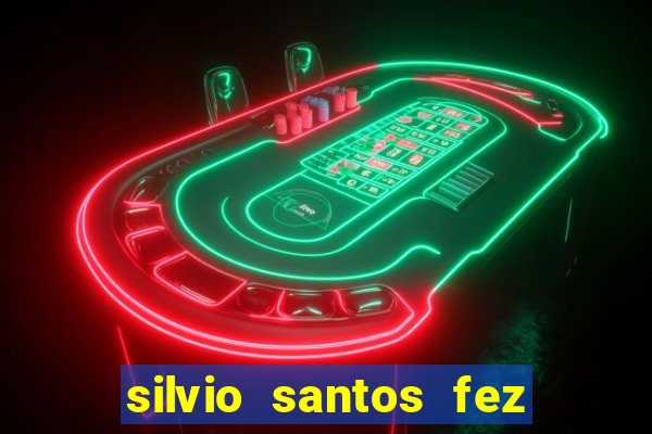 silvio santos fez pacto com o diabo