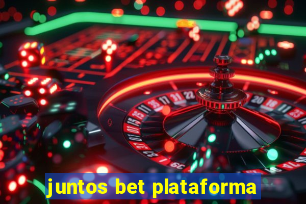 juntos bet plataforma