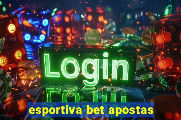 esportiva bet apostas