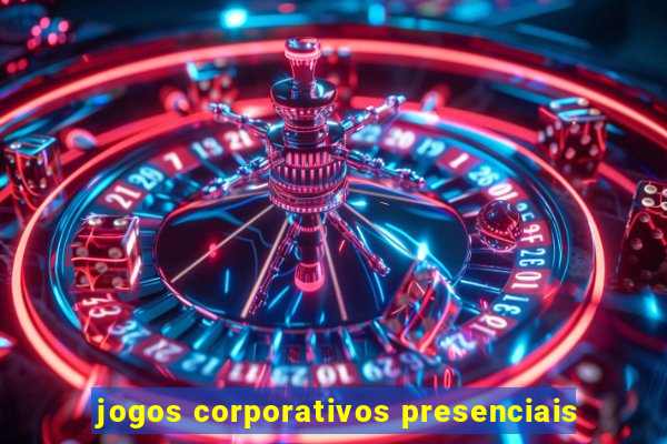 jogos corporativos presenciais