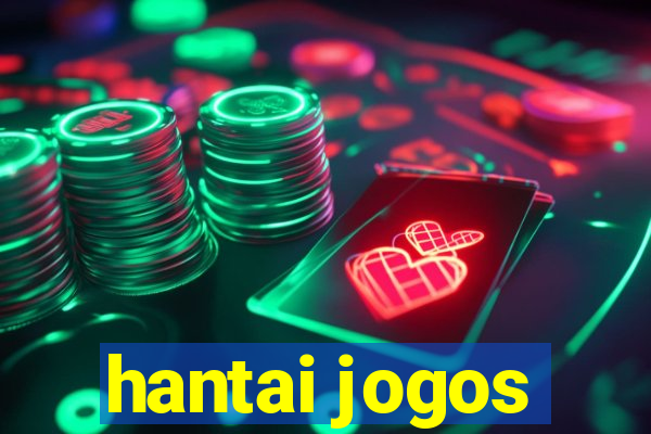 hantai jogos