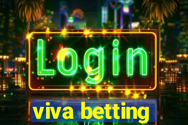 viva betting