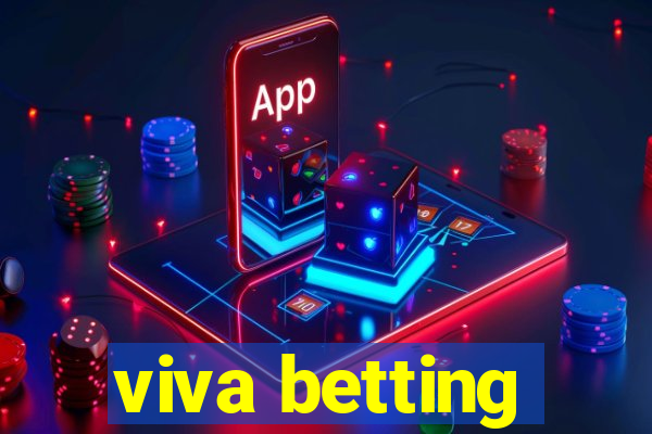 viva betting