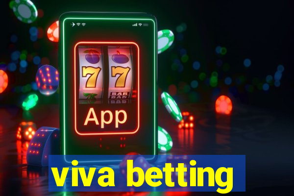 viva betting