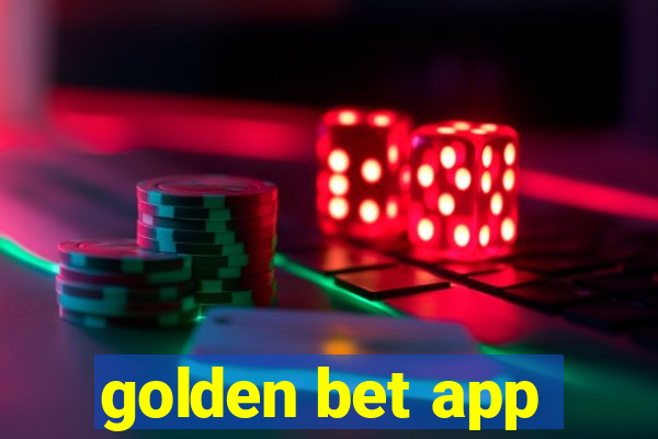 golden bet app