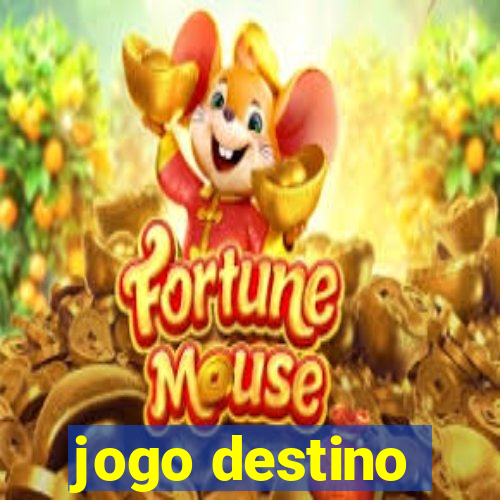 jogo destino