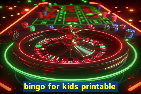 bingo for kids printable