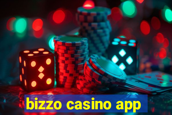 bizzo casino app