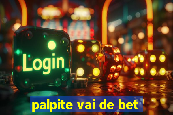 palpite vai de bet