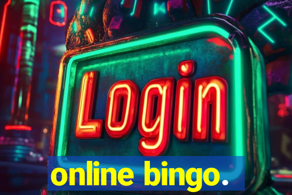 online bingo.