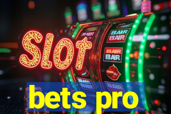 bets pro