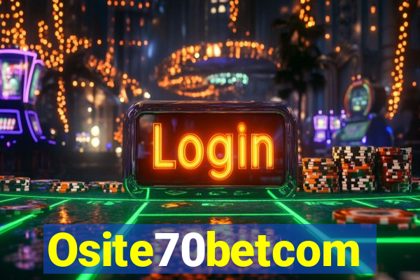 Osite70betcom