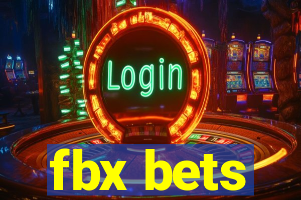 fbx bets