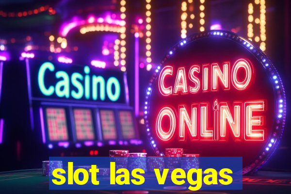 slot las vegas